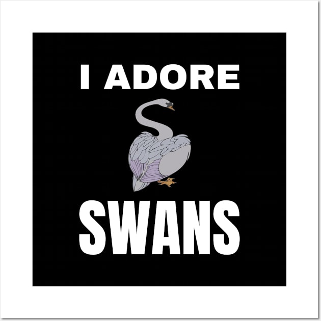 I adore Swans Wall Art by InspiredCreative